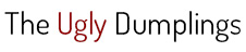 The Ugly Dumplings